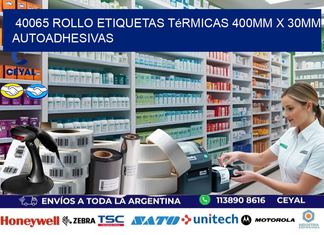 40065 Rollo Etiquetas Térmicas 400mm X 30mm Autoadhesivas
