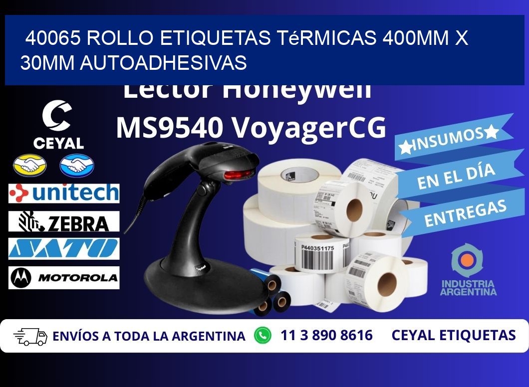 40065 Rollo Etiquetas Térmicas 400mm X 30mm Autoadhesivas