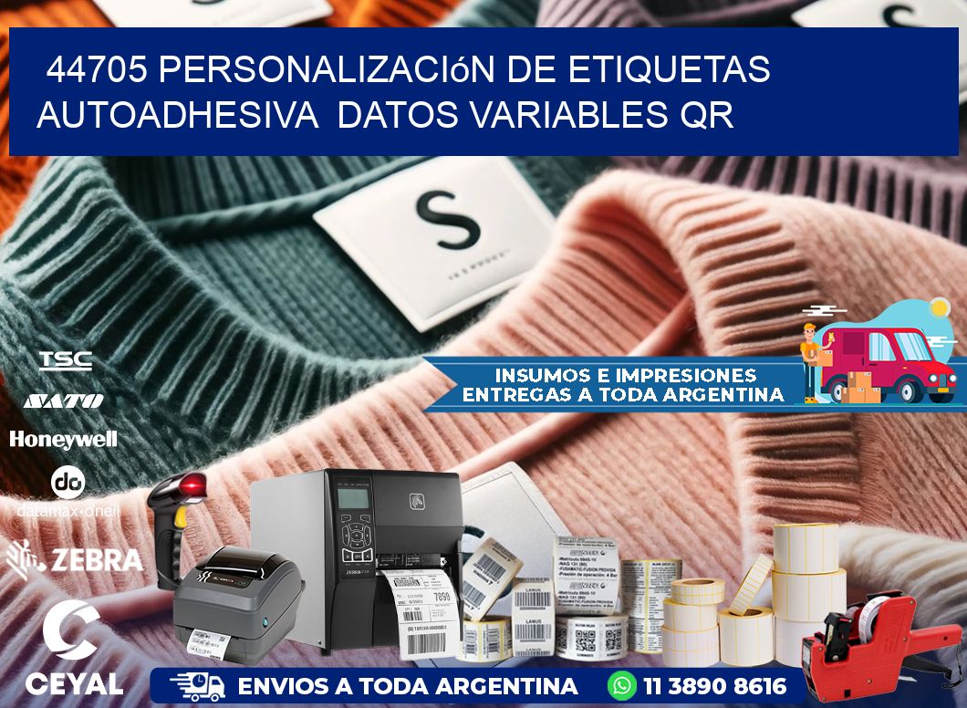 44705 Personalización de etiquetas autoadhesiva  datos variables QR