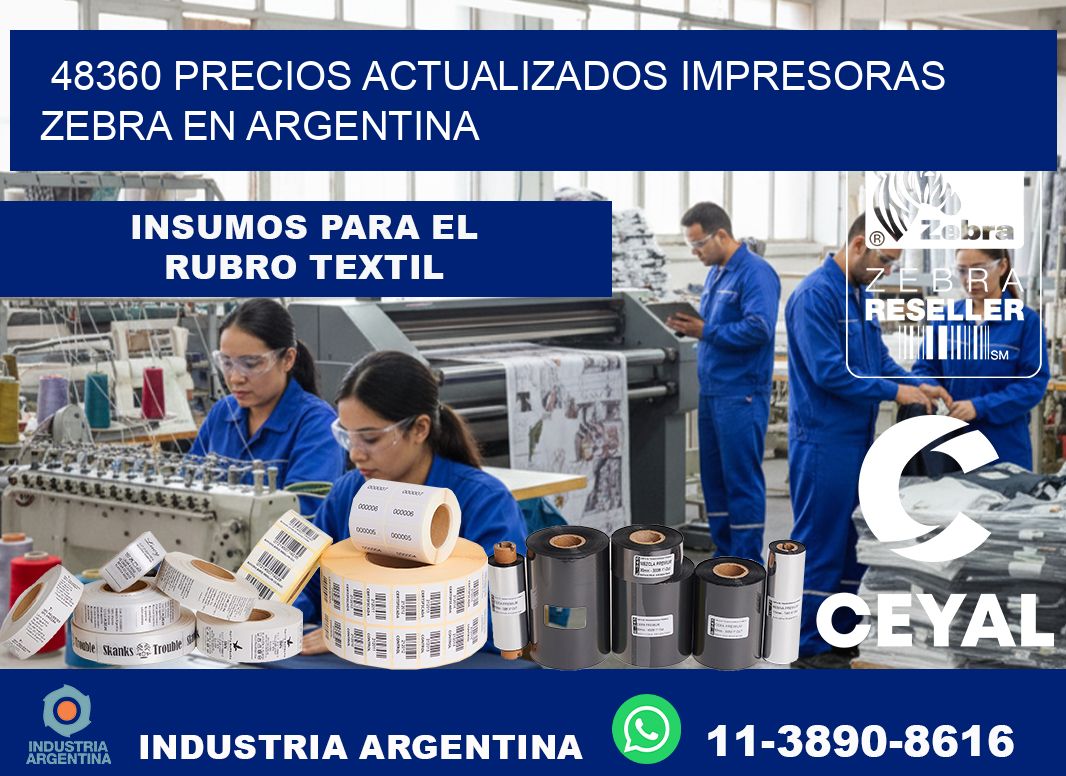 48360 precios actualizados impresoras zebra en argentina