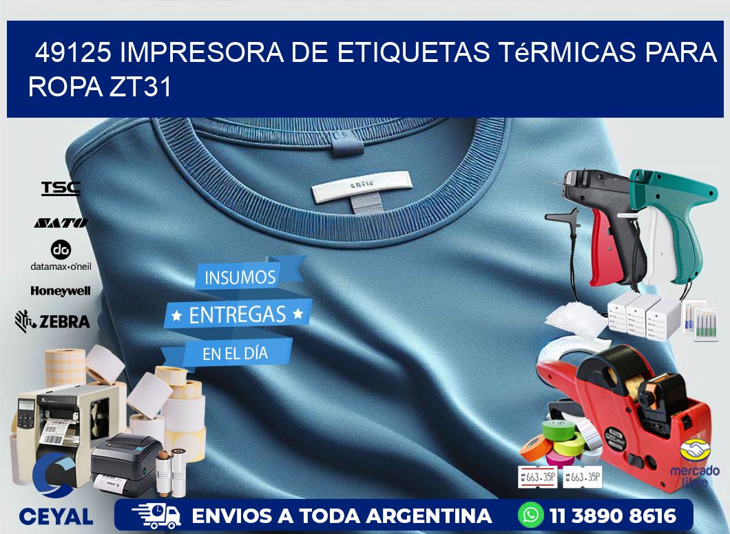 49125 impresora de etiquetas térmicas para ropa ZT31