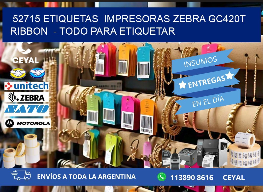 52715 etiquetas  impresoras zebra gc420t ribbon  - Todo para Etiquetar