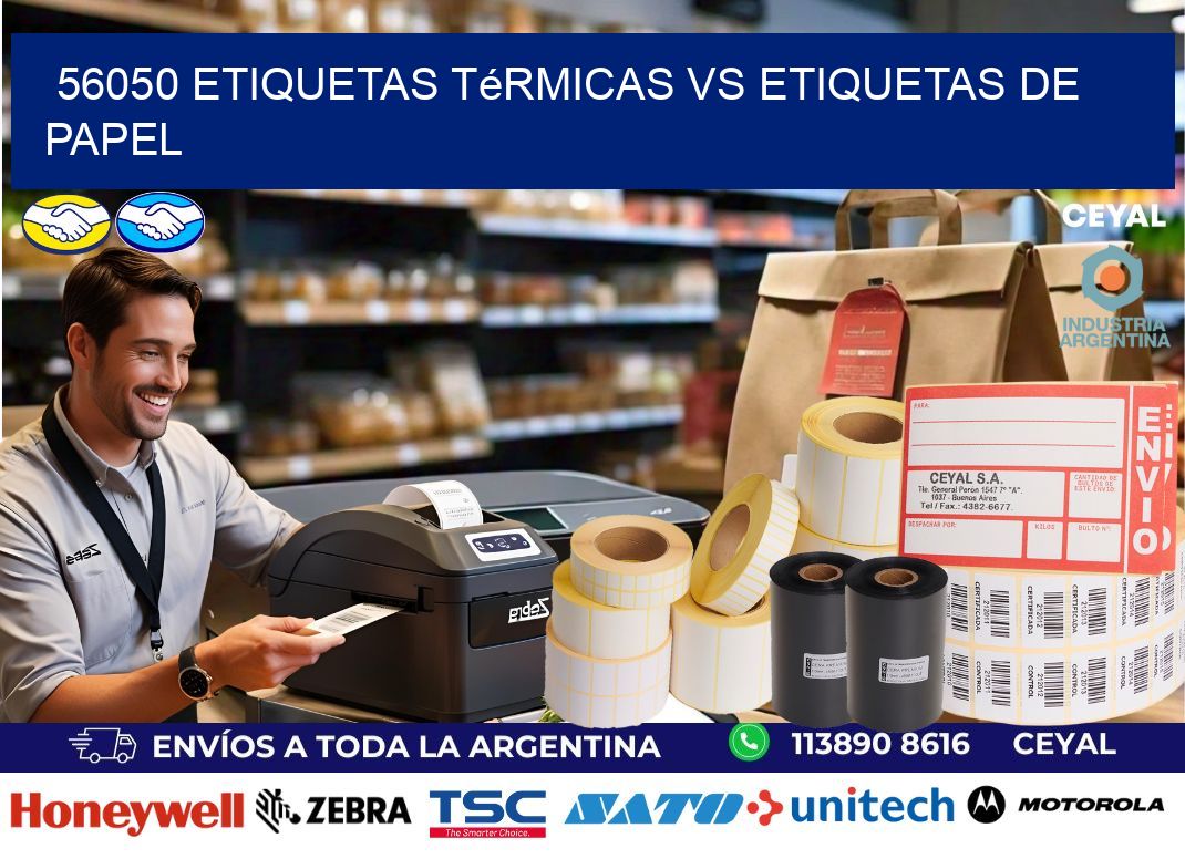 56050 etiquetas térmicas vs etiquetas de papel