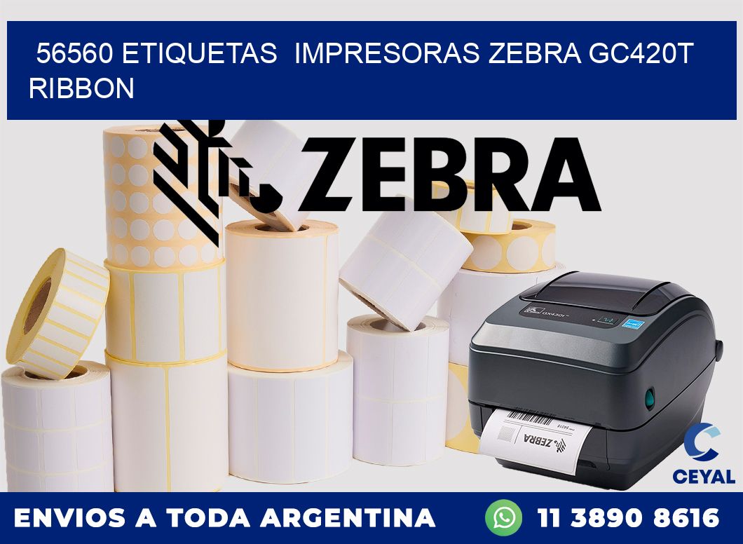 56560 etiquetas  impresoras zebra gc420t ribbon