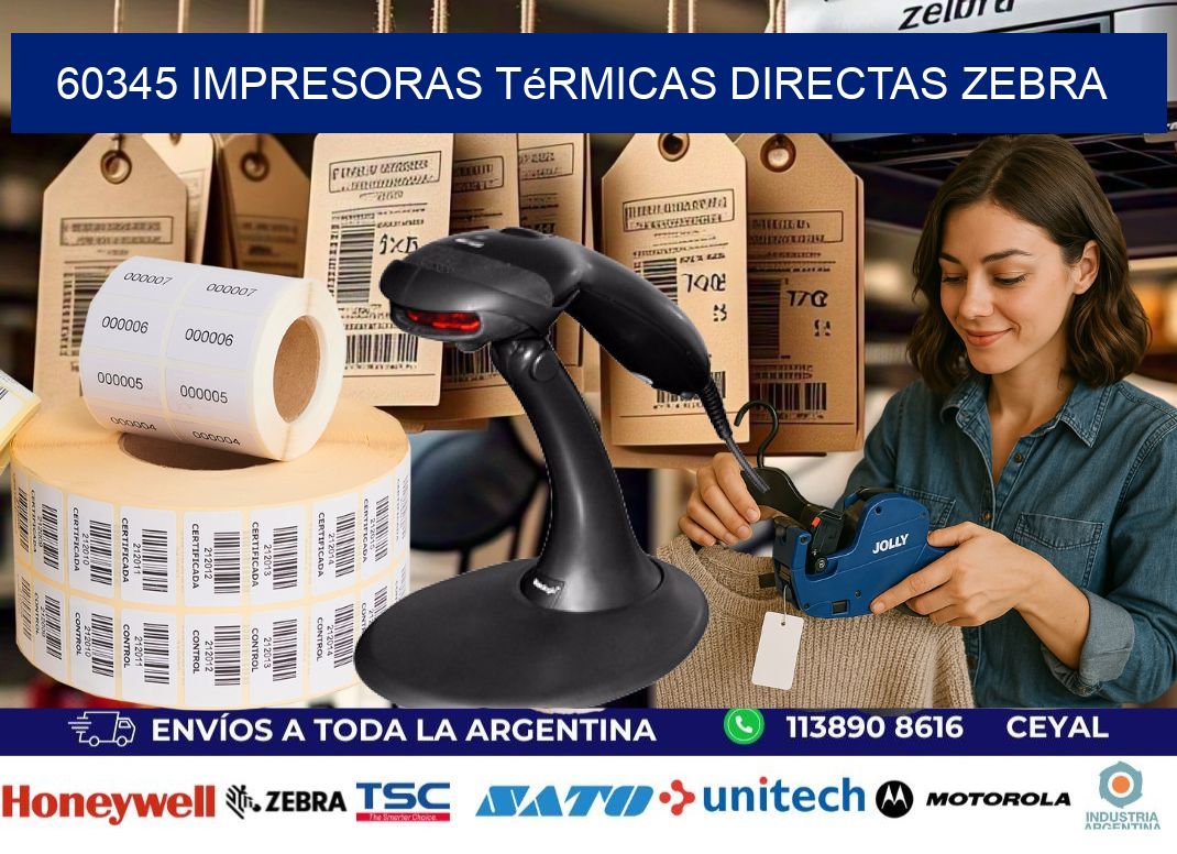 60345 impresoras térmicas directas zebra