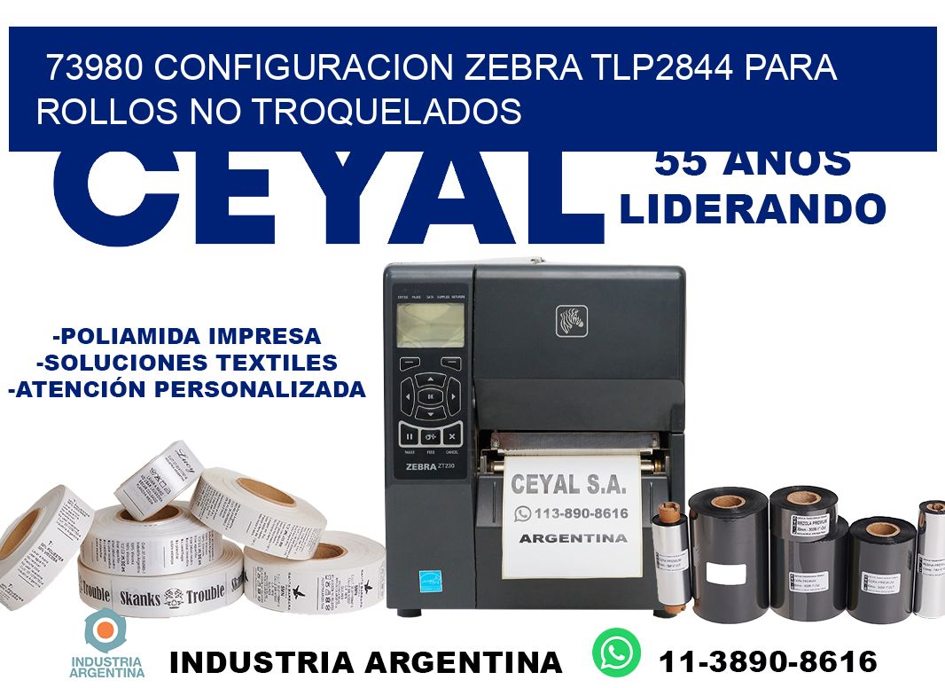 73980 configuracion zebra tlp2844 para rollos no troquelados