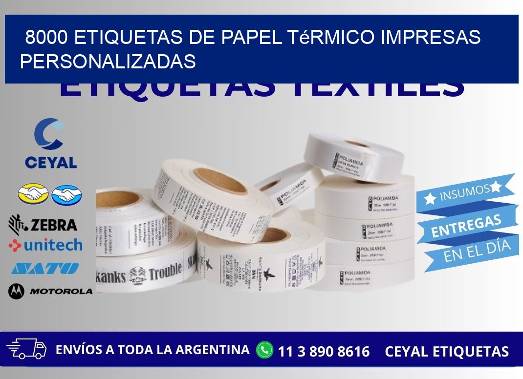 8000 Etiquetas de papel térmico impresas personalizadas
