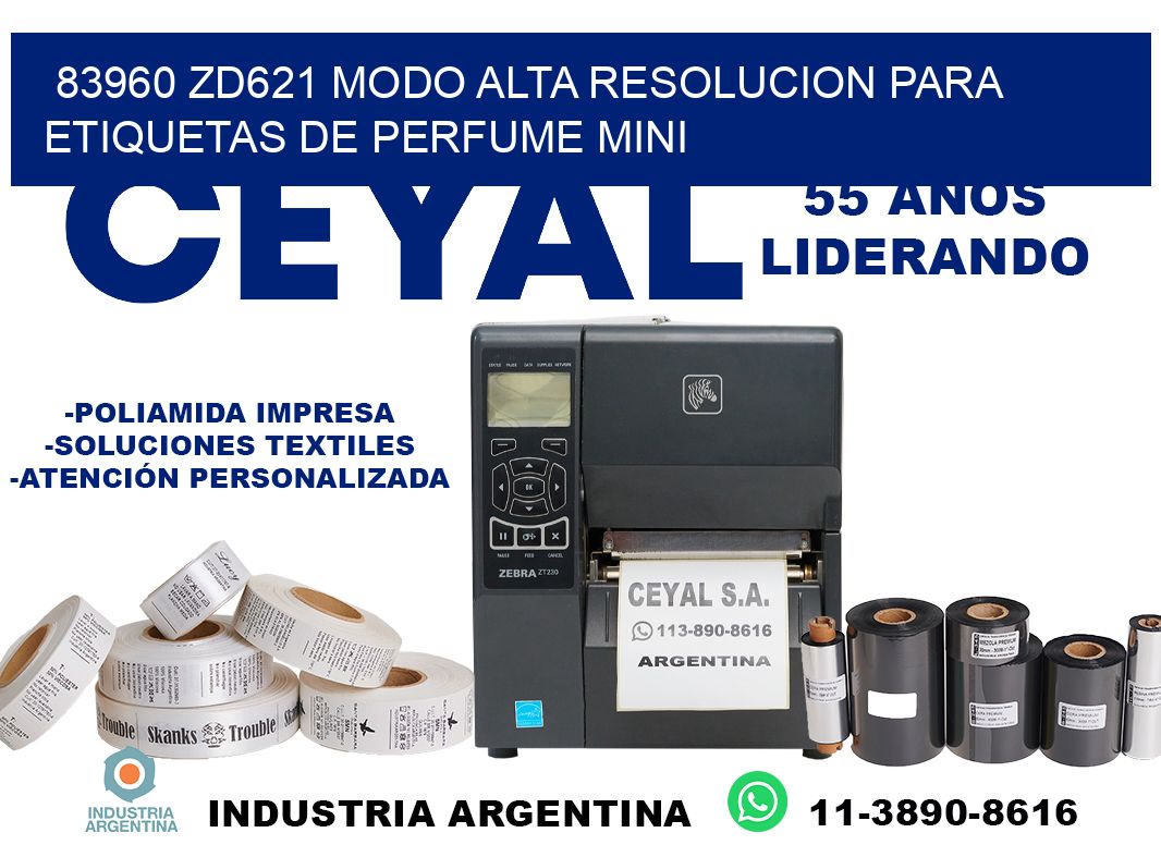 83960 zd621 modo alta resolucion para etiquetas de perfume mini