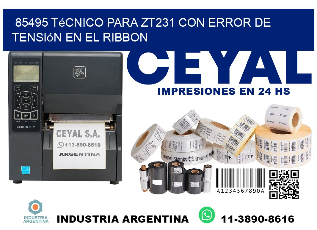 85495 técnico para zt231 con error de tensión en el ribbon