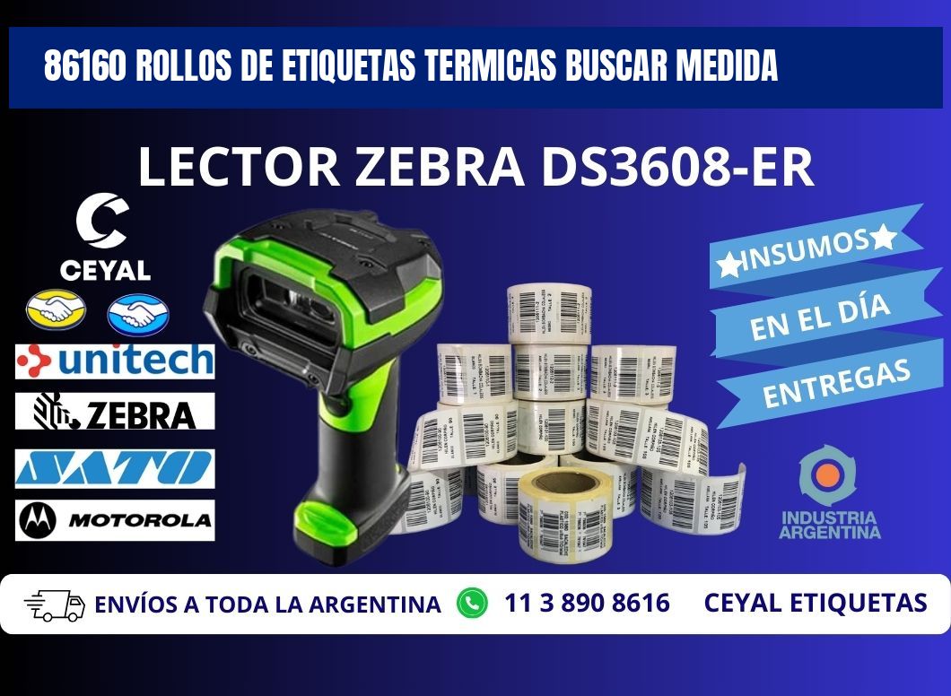 86160 rollos de etiquetas termicas buscar medida