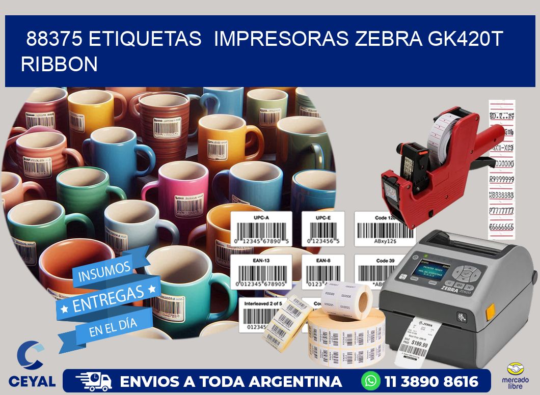 88375 Etiquetas  impresoras zebra gk420t ribbon
