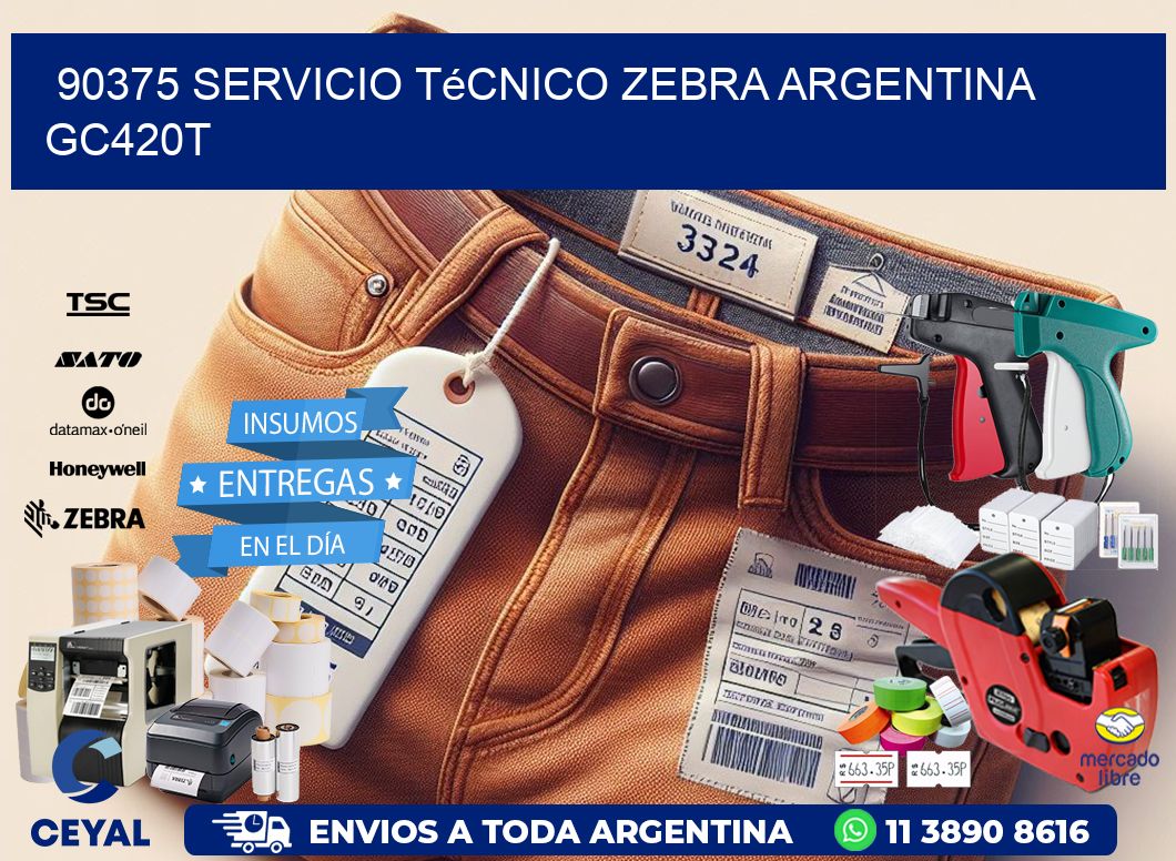 90375 servicio técnico zebra argentina GC420T