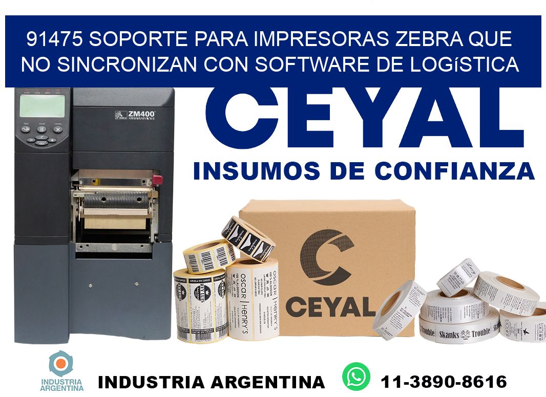 91475 soporte para impresoras zebra que no sincronizan con software de logística