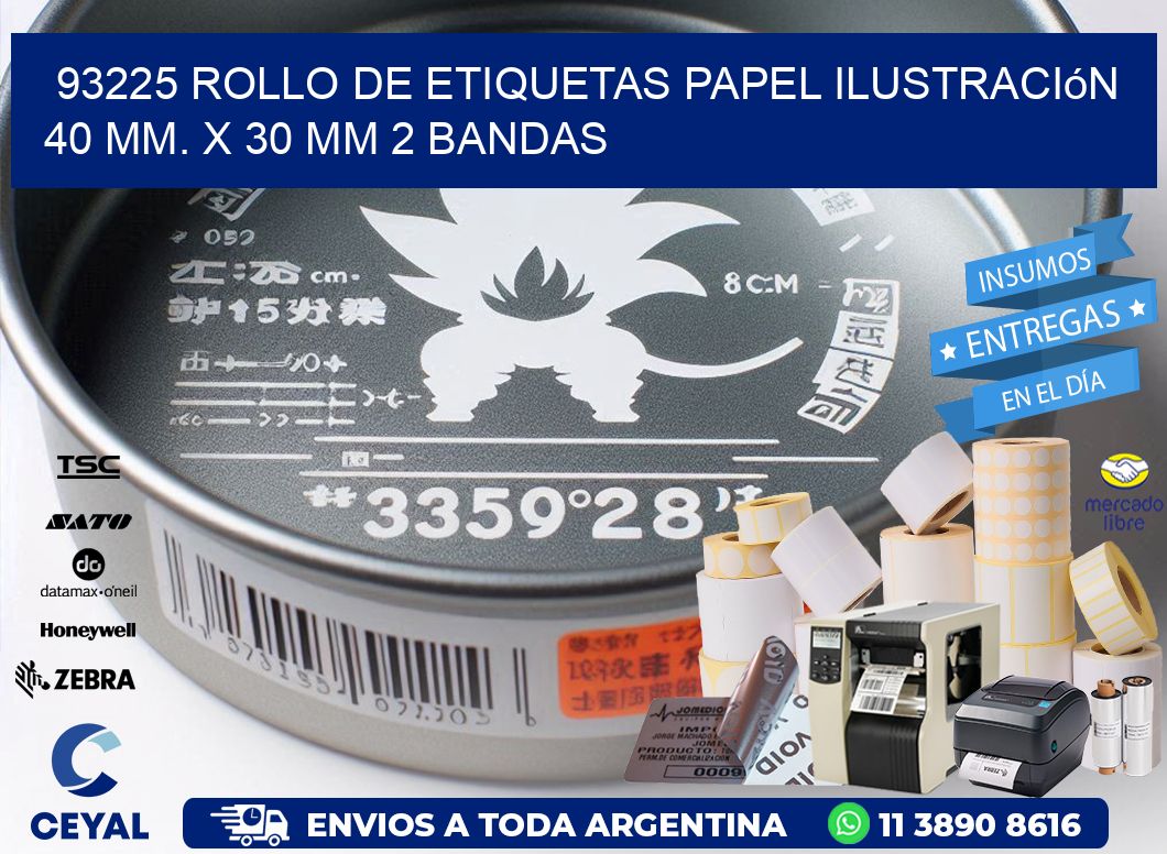 93225 Rollo de Etiquetas Papel Ilustración 40 mm. x 30 mm 2 Bandas