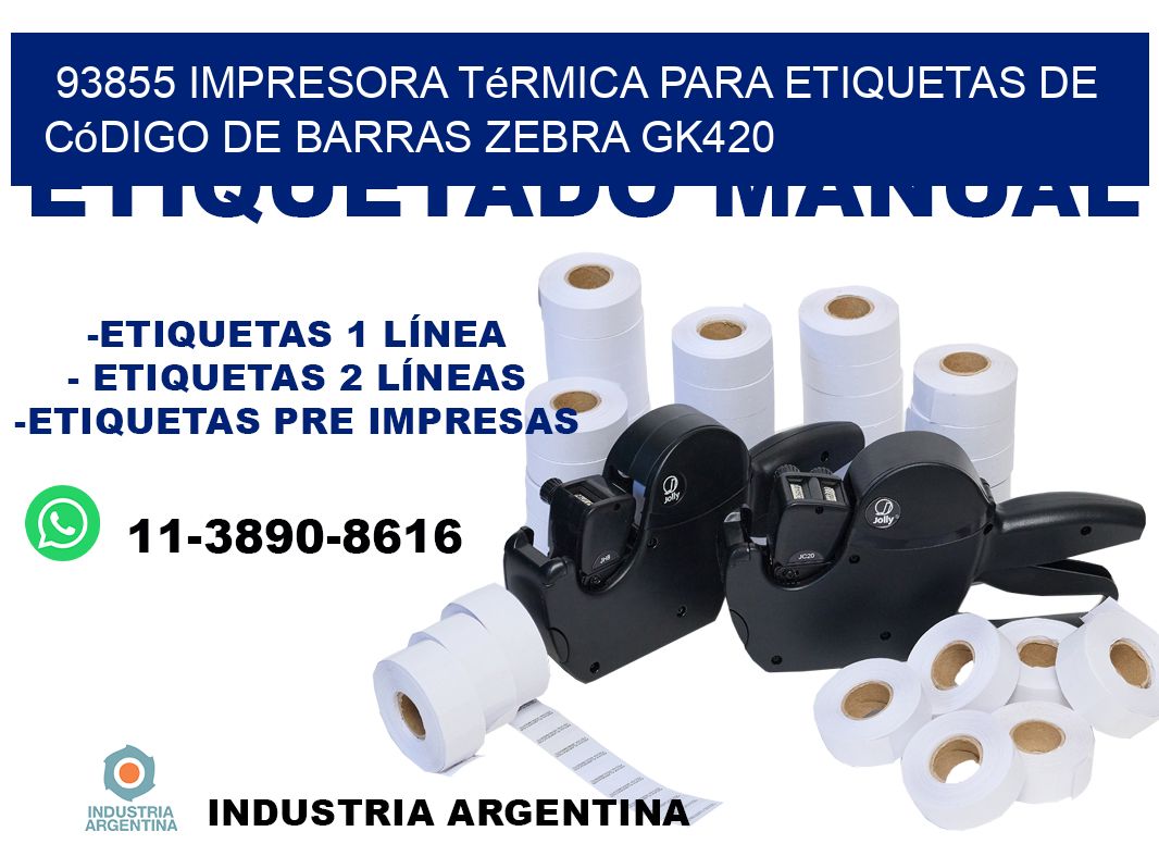 93855 impresora térmica para etiquetas de código de barras Zebra GK420