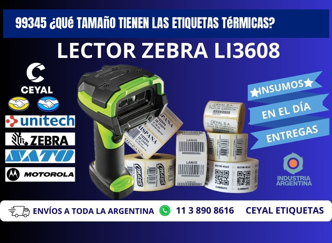 99345 ¿Qué tamaño tienen las etiquetas térmicas?