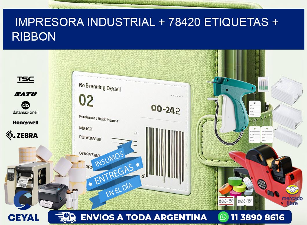 impresora industrial + 78420 etiquetas + ribbon