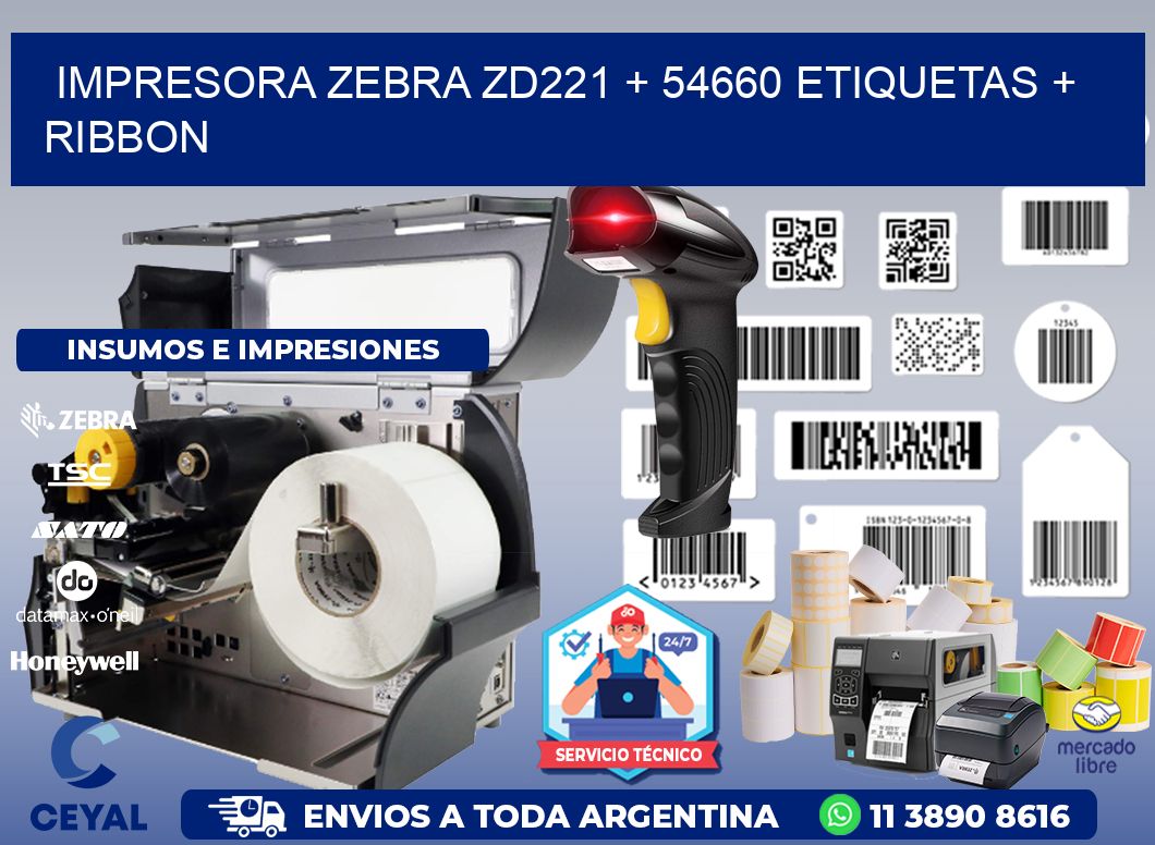 impresora zebra zd221 + 54660 etiquetas + ribbon