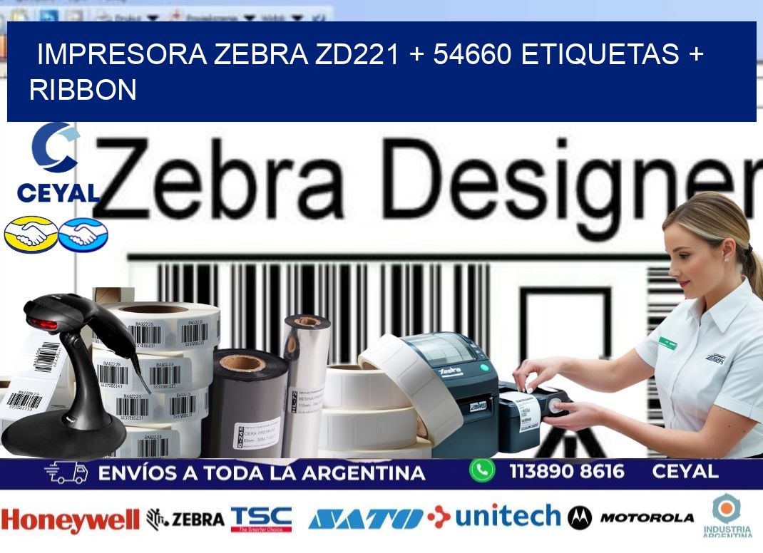 impresora zebra zd221 + 54660 etiquetas + ribbon