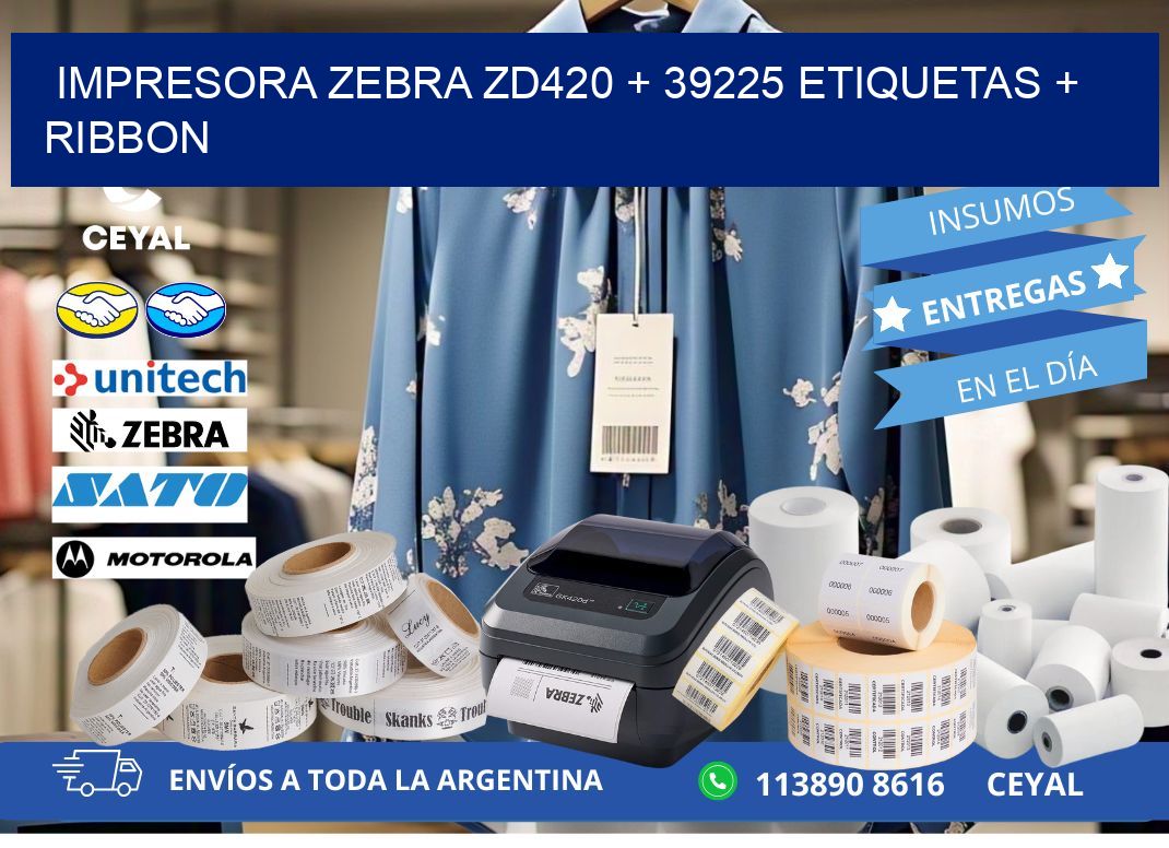 impresora zebra zd420 + 39225 etiquetas + ribbon