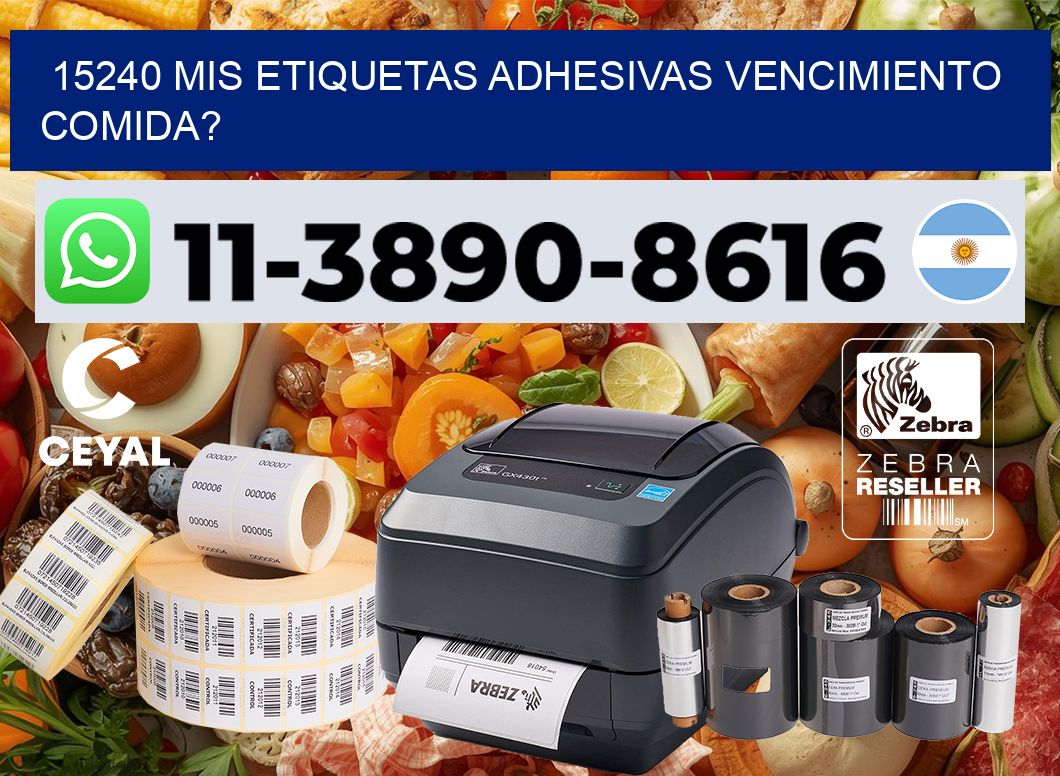 15240 mis etiquetas adhesivas vencimiento comida?