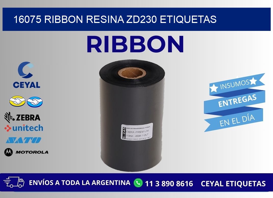16075 ribbon resina zd230 etiquetas