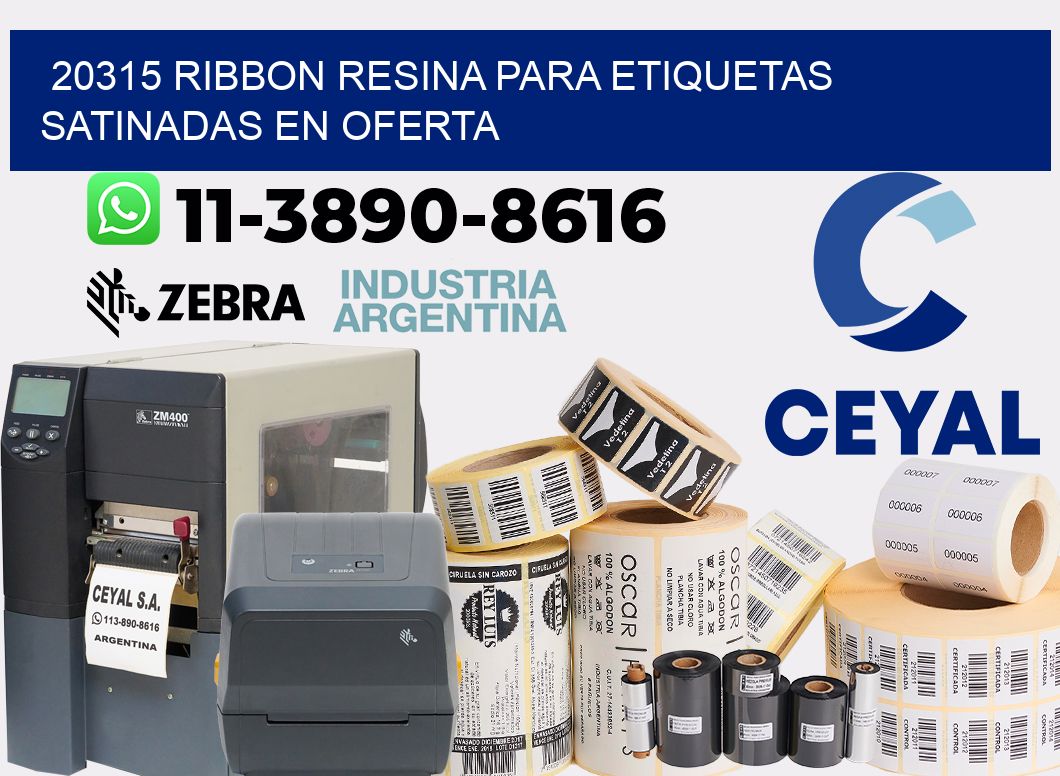 20315 ribbon resina para etiquetas satinadas en oferta