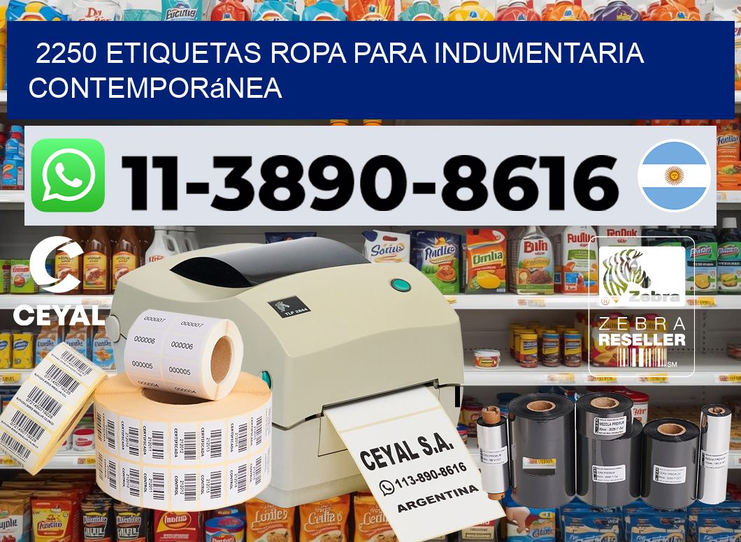 2250 Etiquetas ropa para indumentaria contemporánea