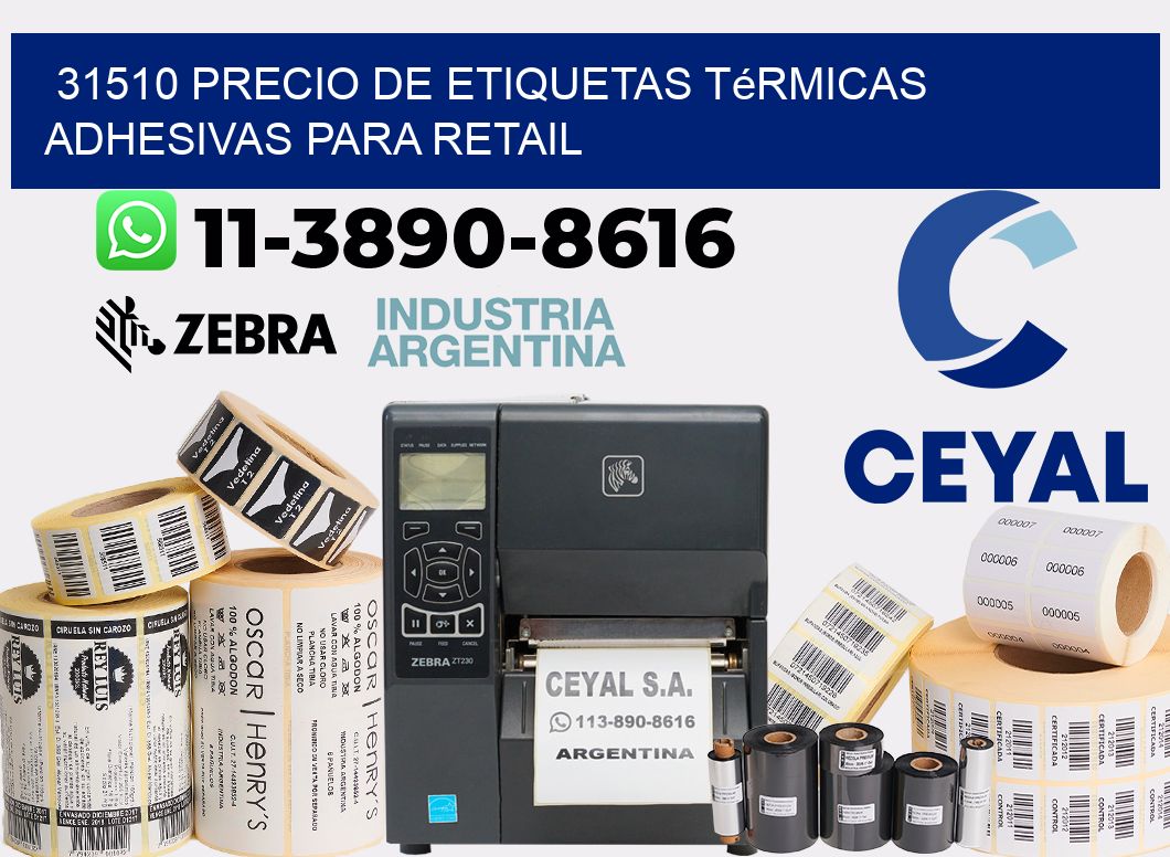 31510 precio de etiquetas térmicas adhesivas para retail