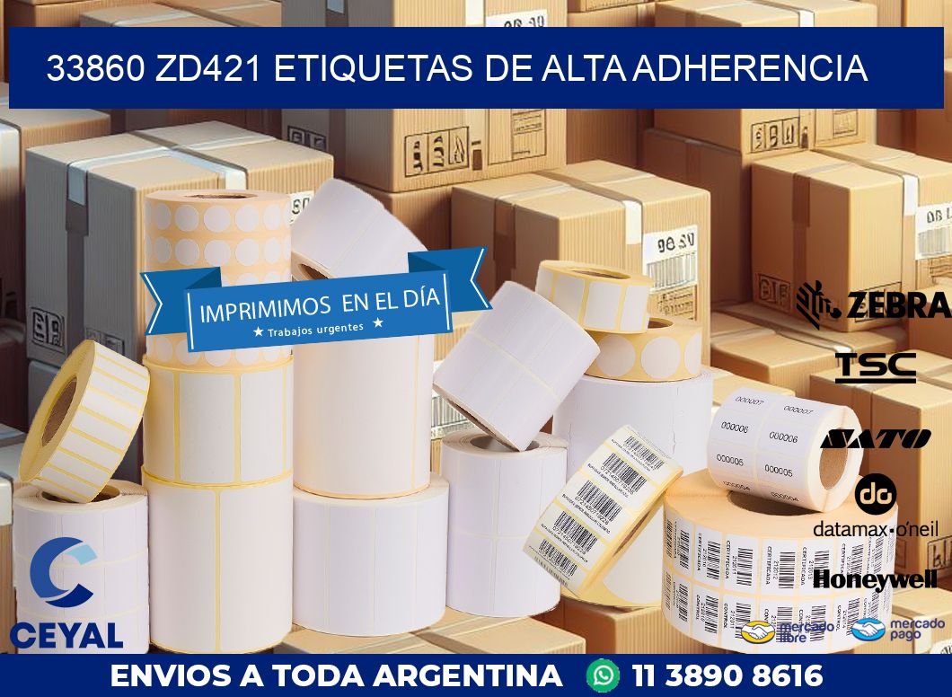 33860 zd421 etiquetas de alta adherencia