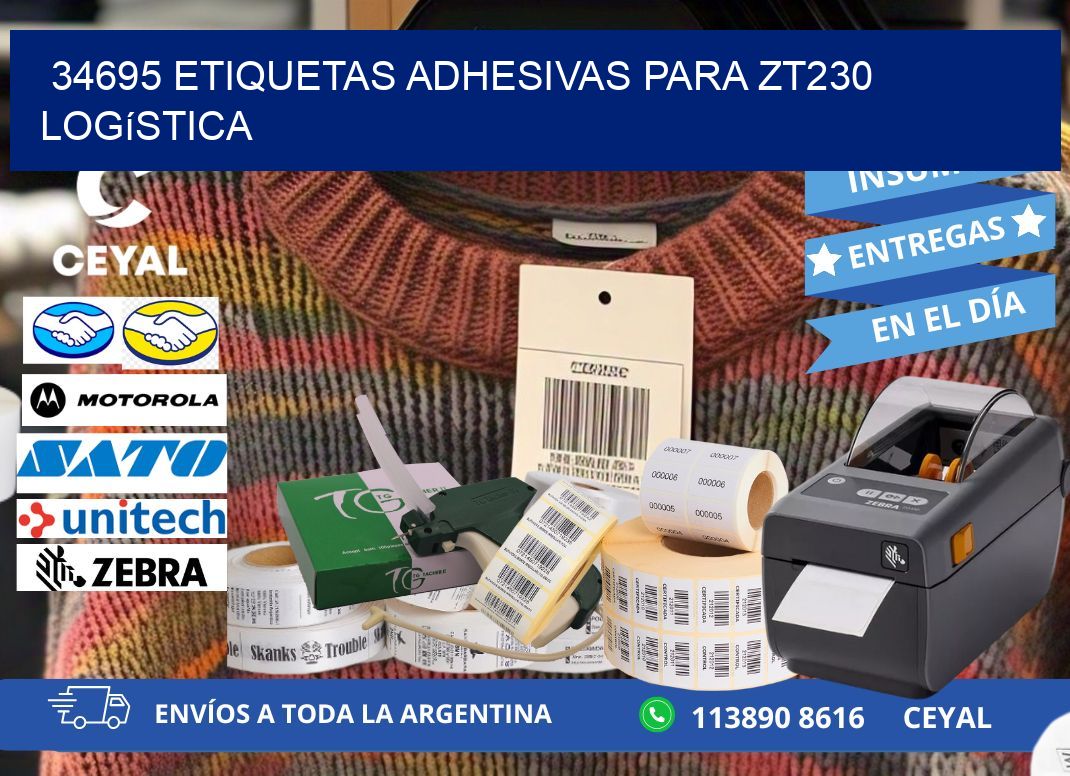 34695 etiquetas adhesivas para zt230 logística