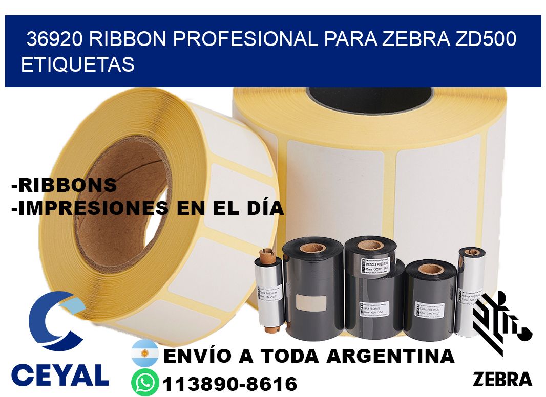 36920 ribbon profesional para zebra zd500 etiquetas