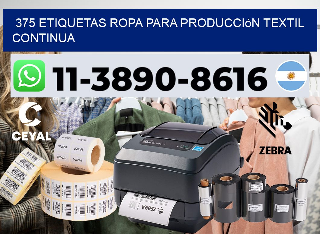 375 Etiquetas ropa para producción textil continua