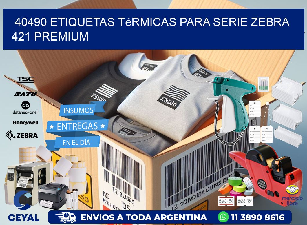 40490 etiquetas térmicas para serie zebra 421 premium