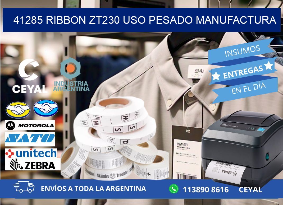 41285 ribbon zt230 uso pesado manufactura