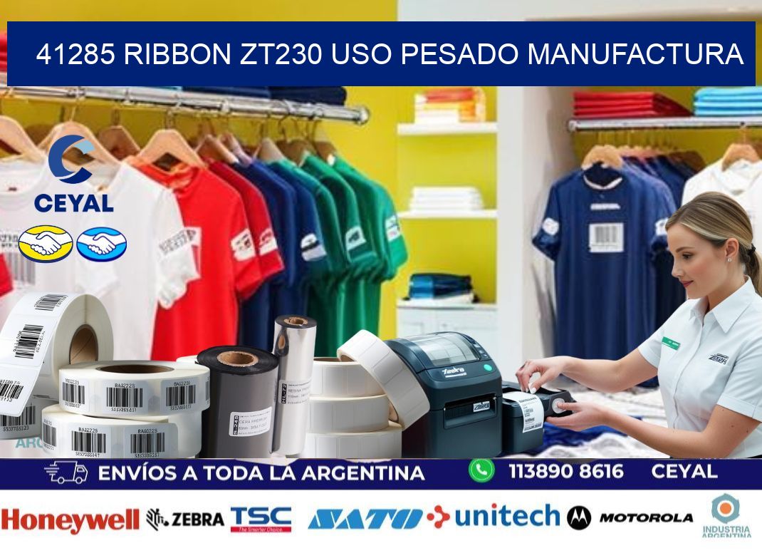 41285 ribbon zt230 uso pesado manufactura