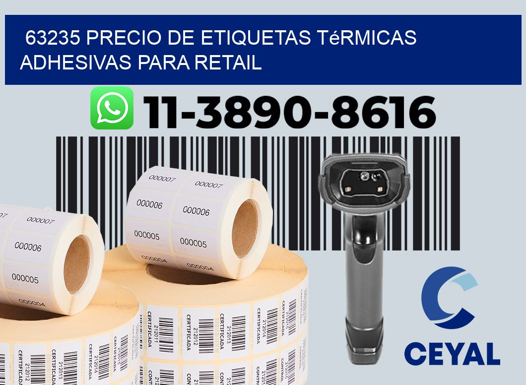 63235 precio de etiquetas térmicas adhesivas para retail