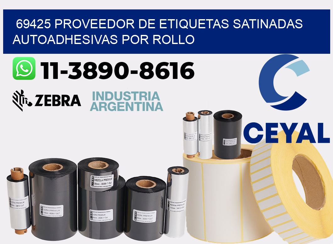 69425 proveedor de etiquetas satinadas autoadhesivas por rollo