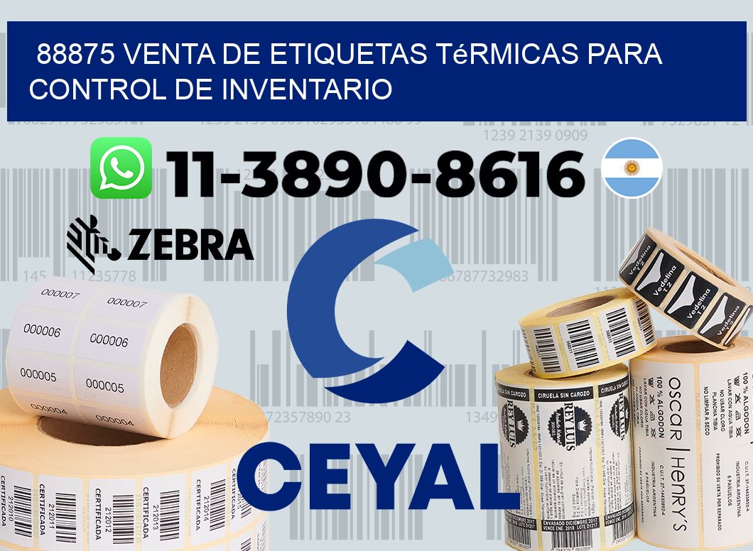 88875 venta de etiquetas térmicas para control de inventario