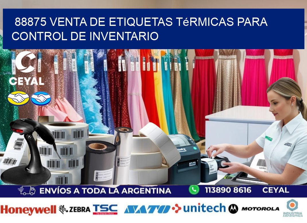 88875 venta de etiquetas térmicas para control de inventario