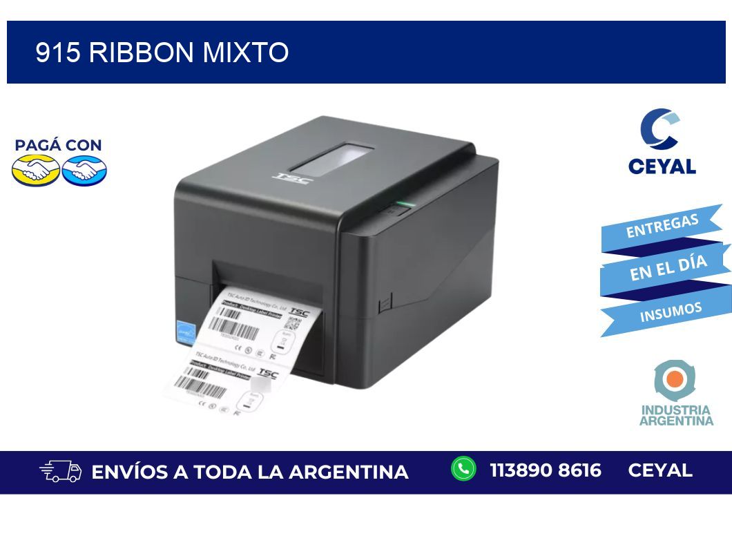 915 ribbon mixto