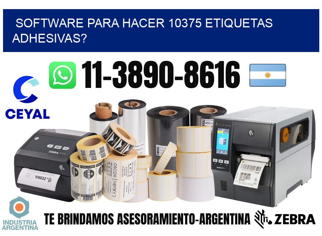 Software para hacer 10375 etiquetas adhesivas?