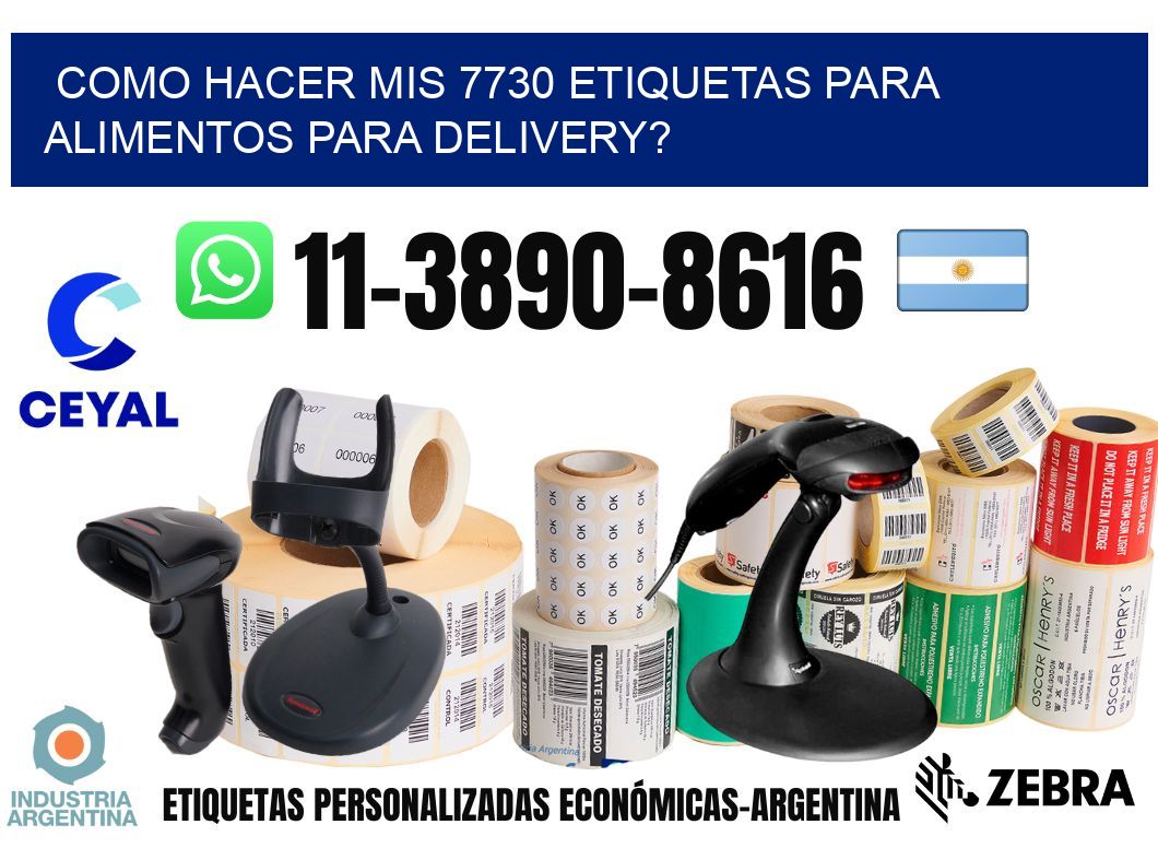 como hacer mis 7730 etiquetas para alimentos para delivery?