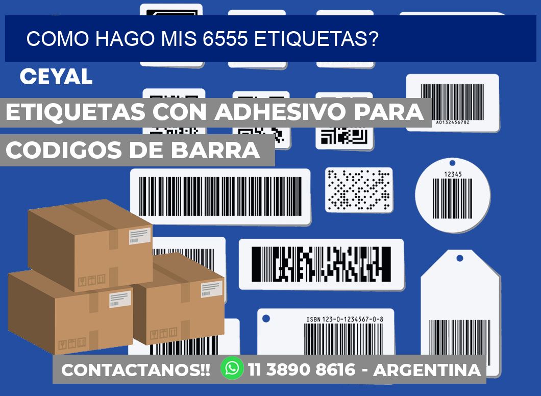 como hago mis 6555 etiquetas?