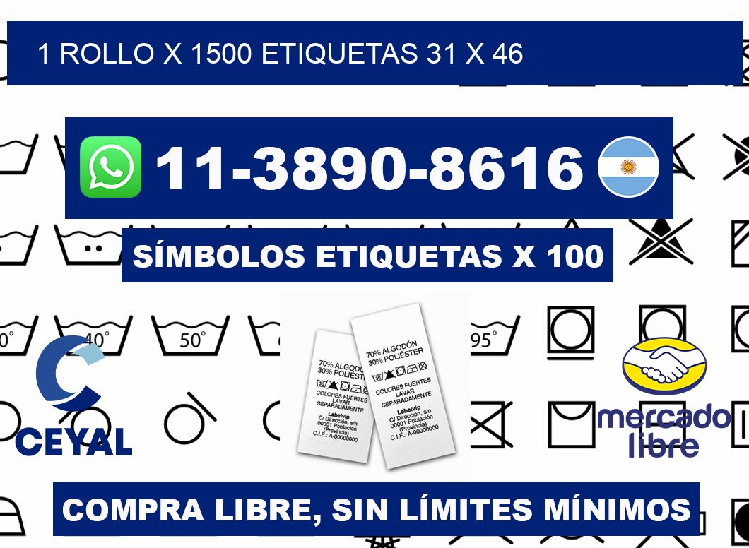 1 rollo x 1500 etiquetas 31 x 46