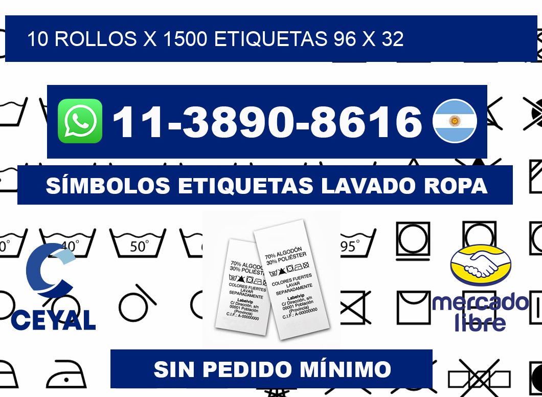 10 rollos x 1500 etiquetas 96 x 32