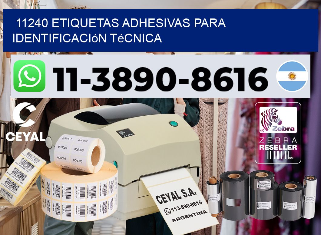 11240 Etiquetas adhesivas para identificación técnica