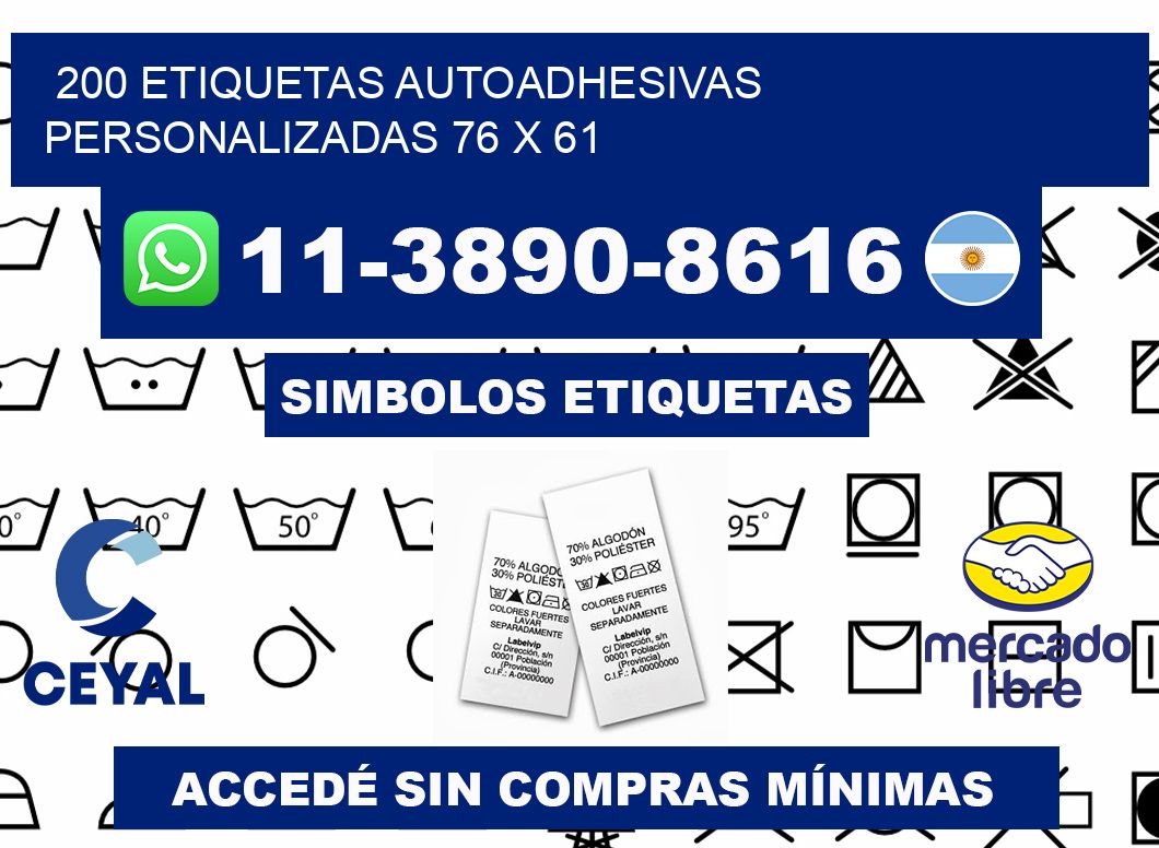 200 Etiquetas autoadhesivas personalizadas 76 x 61
