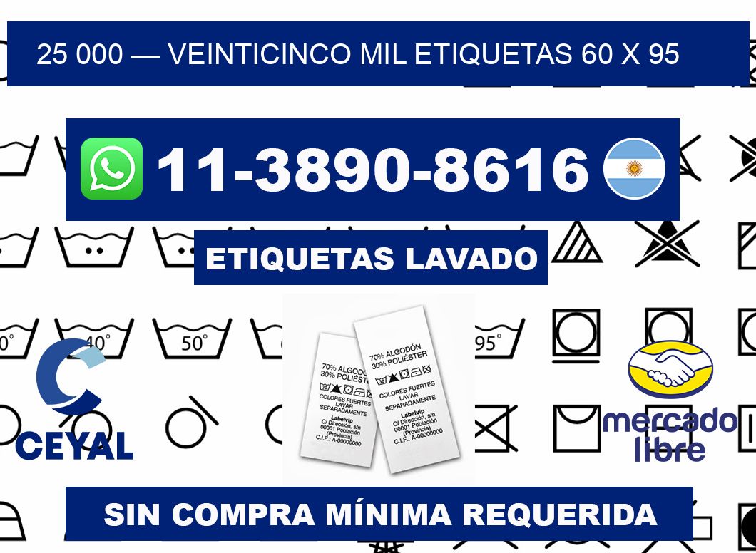 25 000 — veinticinco mil etiquetas 60 x 95