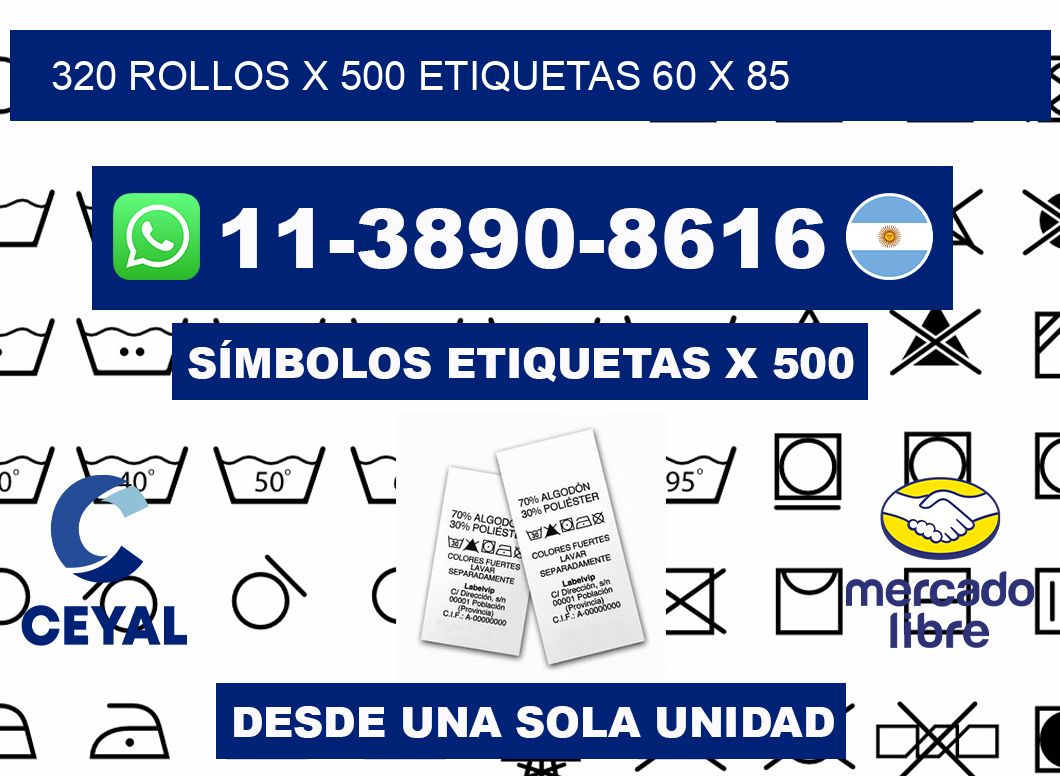 320 rollos x 500 etiquetas 60 x 85